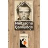 Nietzsche Banliyöde