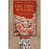 Sanat Kitabı + Eski Türk Boyları / Ahmet Taşağıl