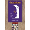 Sanat Kitabı + Yüzleşebilmek / Sibel Uzun