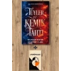 Tüyler ve Kemik Tahtı