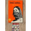 Ağda Zamanı / İnci Aral + Sanat Kitabı