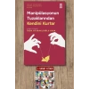 Manipülasyonun Tuzaklarından Kendini Kurtar / İrem Oturaklıoğlu Kaya + Sanat Kitabı