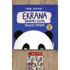 Ekrana Bağımlı Olma - Yalnız Panda