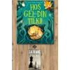 Hoş Gelmedin Tilki!