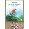 Meraklı Karınca Cimcimin Serüvenleri