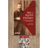 Nur-ı Aynım Efendim: Recaizadenin Unutulmuş Mektupları