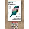 Sanat Kitabı + Büyük Kuş Kapıp Götürmesin / Hiromi Kawakami
