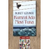 Kumral Ada Mavi Tuna / Buket Uzuner + Sanat Kitabı