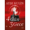 4 Gün 3 Gece