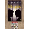 Bir Gün / Ayşe Kulin + Sanat Kitabı