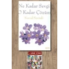 Ne Kadar Sevgi O Kadar Çözüm / Nevval Sevindi + Sanat Kitabı