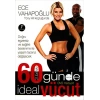 60 Günde İdeal Vücut