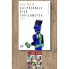Kalpazanlık Bile Yapılamıyor
