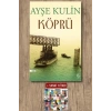 Köprü / Ayşe Kulin + Sanat Kitabı
