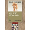 Sanat Kitabı + Mış Gibi Yaşamlar