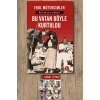Bu Vatan Böyle Kurtuldu / Erol Mütercimler + Sanat Kitabı
