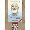 Tarihimizle Yüzleşmek