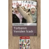 Türbanın Yeniden İcadı / Cihan Aktaş + Sanat Kitabı