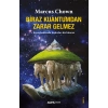 Biraz Kuantumdan Zarar Gelmez