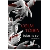 İsimler Evi / Colm Toibin + Sanat Kitabı