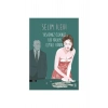 Yaşadınız Öldünüz Bir Anlamı Olmalı Bunun / Selim İleri + Sanat Kitabı