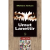 Umut Lanettir / Meltem Arıkan + Sanat Kitabı