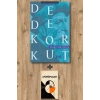 Dede Korkut Seçme Hikayeler