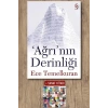 Ağrının Derinliği / Ece Temelkuran + Sanat Kitabı