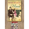 Umut / Ayşe Kulin + Sanat Kitabı