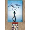 Aynalı Göl / Ferda İzbudak Akıncı + Sanat Kitabı