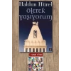 Ölerek Yaşıyorum / Haldun Hürel + Sanat Kitabı