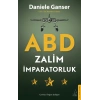 ABD: Zalim İmparatorluk