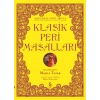 Açıklamalı Notlarıyla Klasik Peri Masalları (Ciltli)