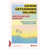 Acının Üstesinden Gelmek