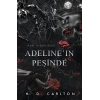 Adelineın Peşinde (Ciltli)