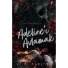 Adeline’ı Avlamak