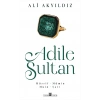 Adile Sultan
