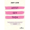 Affet Sev Yaşa