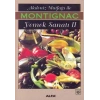Akdeniz Mutfağı ile Yemek Sanatı II