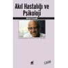 Akıl Hastalığı ve Psikoloji