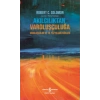 Akılcılıktan Varoluşçuluğa (Ciltli)