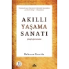 Akıllı Yaşama Sanatı