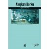 Akışkan Korku
