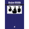 Akışkan Kötülük