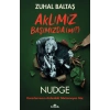 Aklımız Başımızda (mı?)