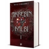 Akrebin Kalbi 1 (Ciltli)