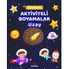 Aktiviteli Boyamalar - Uzay
