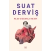 Alev Dudaklı Kadın