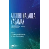 Algoritmalarla Yaşamak