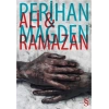 Ali and Ramazan